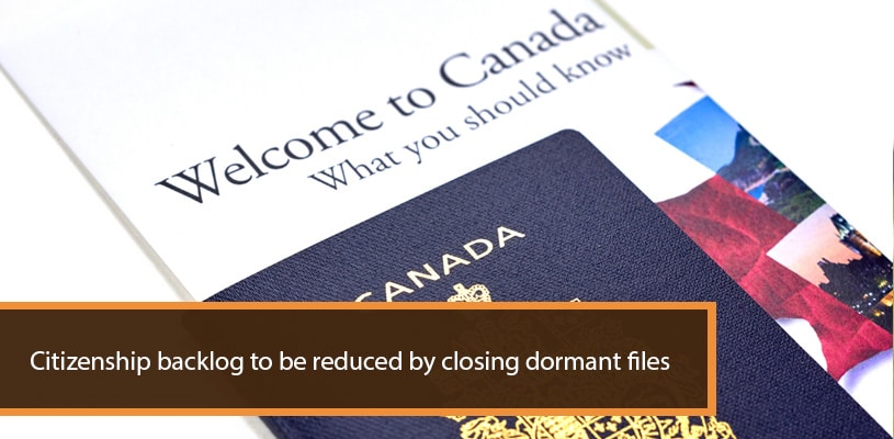 You are currently viewing Citizenship backlog to be reduced by closing dormant files