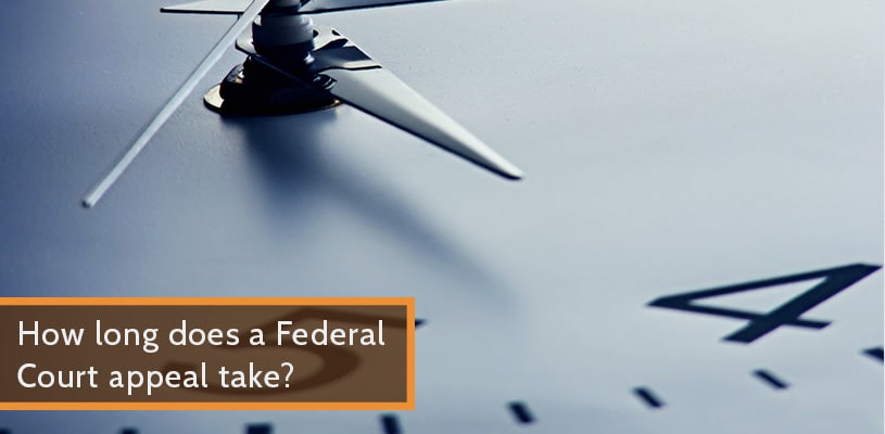 How long does a Federal Court appeal take?