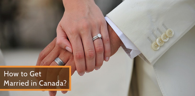 How to Get Married in Canada?