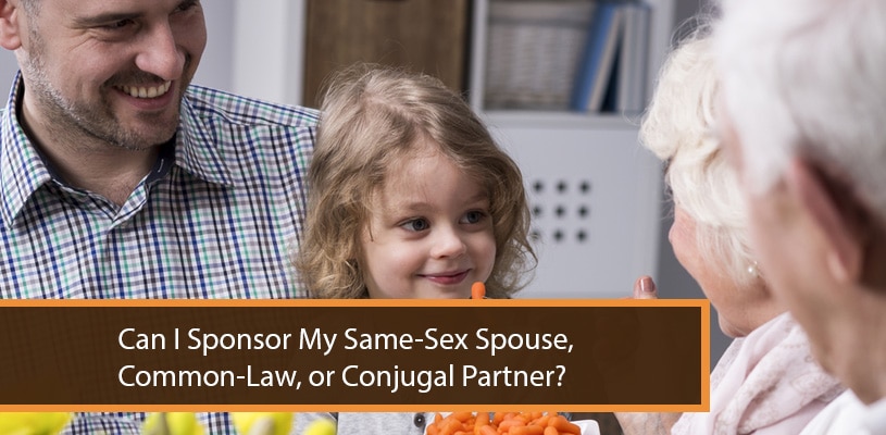 You are currently viewing Can I Sponsor My Same-Sex Spouse, Common-Law, or Conjugal Partner?